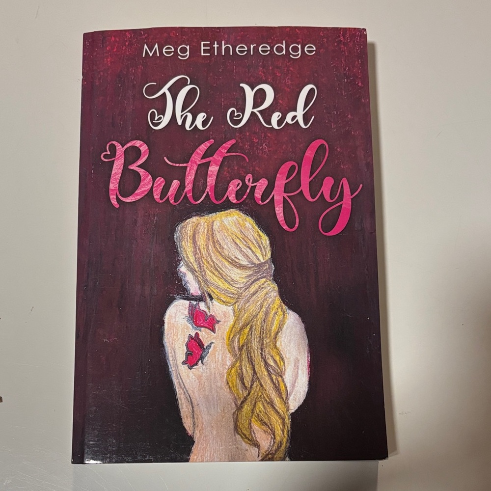 The Red Butterfly Paperback book by Meg Etheredge
